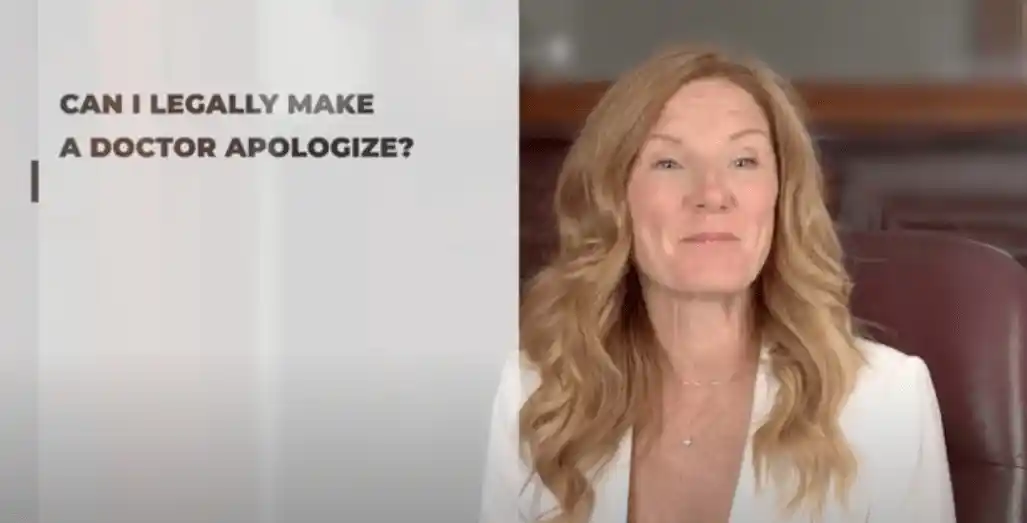 Can I Make a Doctor Apologize?